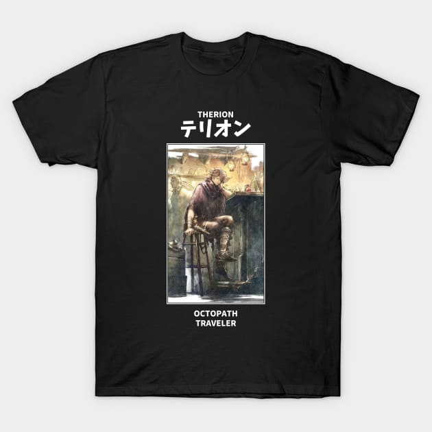 Therion Octopath Traveler T-Shirt by KMSbyZet